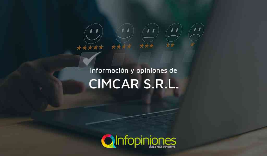 Información y opiniones sobre CIMCAR S.R.L. de NO IDENTIFICADA